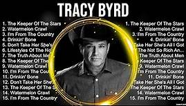 Tracy Byrd ~ Tracy Byrd Full Album ~ The Best Songs Of Tracy Byrd