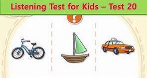 Listening Test for Kids | Test 20