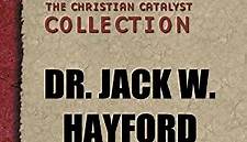 Dr. Jack W. Hayford