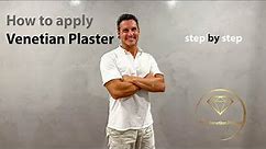 How to apply Venetian Plaster, Step by step Guide