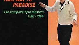 Tony Orlando - Halfway To Paradise - The Complete Epic Masters 1961-1964