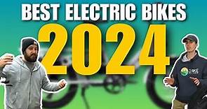 The BEST Ebikes of 2024!