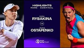 Elena Rybakina vs. Jelena Ostapenko | 2023 Rome Semifinal | WTA Match Highlights