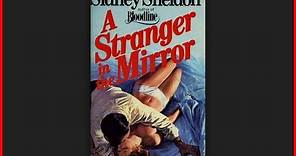 A Stranger in the Mirror (1993 TV Movie) - Sidney Sheldon