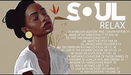 SOUL MUSIC ► Relaxing soul music - The best soul music compilation in July