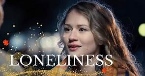 Loneliness | Complete Romantic Movies