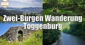 WANDERN TOGGENBURG | Lichtensteig - Ruinen Neutoggenburg & Rüdberg - Drahsteg - Bütschwil | Schweiz