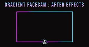 ANIMATED Gradient Webcam Overlay Tutorial AFTER EFFECTS !