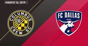 Columbus Crew SC vs. FC Dallas | HIGHLIGHTS - March 16, 2019