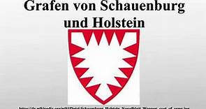 Grafen von Schauenburg und Holstein
