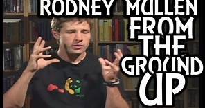 RODNEY MULLEN | FROM THE GROUND UP [HD DOC.]