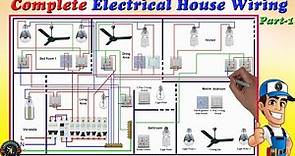 Complete Electrical House Wiring / Single Phase Full House Wiring Diagram /- Part 1