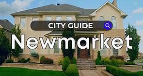 Newmarket | Ontario City Guide - Canada Moves You