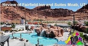 Fairfield Inn & Suites Review Moab, UT