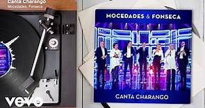 Mocedades, Fonseca - Canta Charango (Audio)