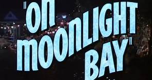 Doris Day - On Moonlight Bay (1951) - Original Theatrical Trailer