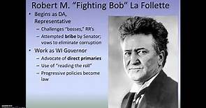 Modernizing America #9: The Progressive Legacy of "Fighting Bob" La Follette