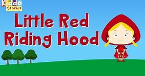 The Story of the Little Red Riding Hood - Fairy Tale - Story for Children