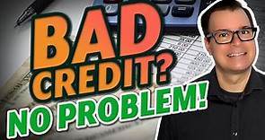 Buy a New Home Even with Bad Credit | How to Turn Bad Credit Around!