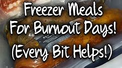 What Freezer Meals Do I Have For Burnout Days?(Freezer Tour too!) #freezertour #freezermeals