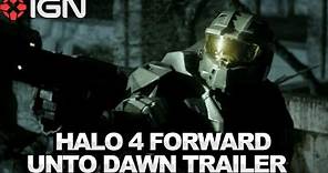 Halo 4 Forward Unto Dawn Official Trailer