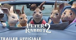 Peter Rabbit 2: Un birbante in fuga - Trailer Ufficiale | Dal 1° Luglio al Cinema