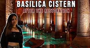BASILICA CISTERN ISTANBUL 2022 | REOPENS TO VISITORS