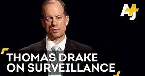 NSA Whistleblower Thomas Drake On Government Surveillance