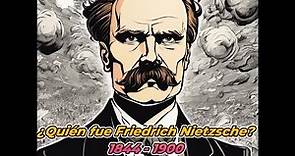 ¿Quién fue Friedrich Nietzsche?