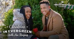 On Location - Christmas in Evergreen: Bells are Ringing - Hallmark Channel
