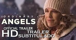 ORDINARY ANGELS Trailer (2023) SUBTITULADO [HD]