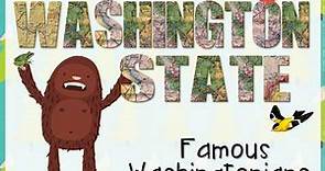 Washington State - Famous People