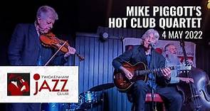 Mike Piggott's Hot Club Quartet at Twickenham Jazz Club - 4.05.2022