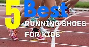 The 5 Best Running Shoes For Kids
