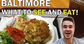 5 Places to Visit in Baltimore - What to SEE and EAT!