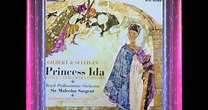 Princess Ida (Act 2) - D'Oyly Carte - Gilbert & Sullivan