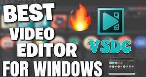 The BEST Free Video Editing Software for Windows | How to Edit Videos Using VSDC