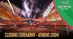 Athens 2004 - Closing Ceremony | Athens 2004 Replays