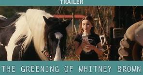 The Greening of Whitney Brown (2011) Trailer