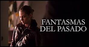 FANTASMAS DEL PASADO - Trailer Oficial HD