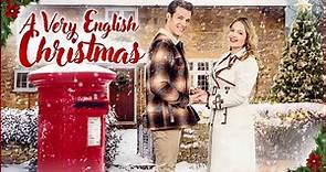 A Very English Christmas FULL MOVIE | Holiday Romance Movies | Empress Movies
