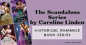 Ladies Reading Scandalous Pamphlets: The Scandalous Historical Romance Books by Caroline Linden
