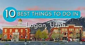 Things to do in Logan, Utah