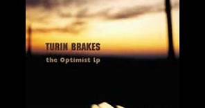 Turin Brakes-Feeling Oblivion with lyrics