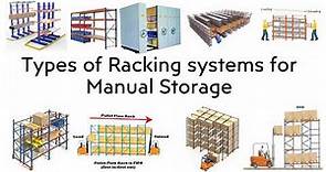 Warehouse Storage Solution | Racking | Types of Racking for Manual storage