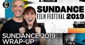 Sundance Film Festival 2019 Wrap-Up