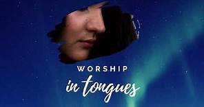 30 MINUTES WORSHIP SPEAKING IN TONGUES / SPONTANEOUS / PEACEFUL / SINGING IN THE SPIRIT