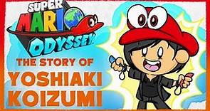 Super Mario Odyssey: The Story of Yoshiaki Koizumi