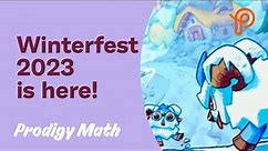 Prodigy Math | Winterfest 2023 is here!