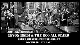 Levon Helm & The RCO All Stars - Tower Theatre - Philadelphia PA - 12/29/1977